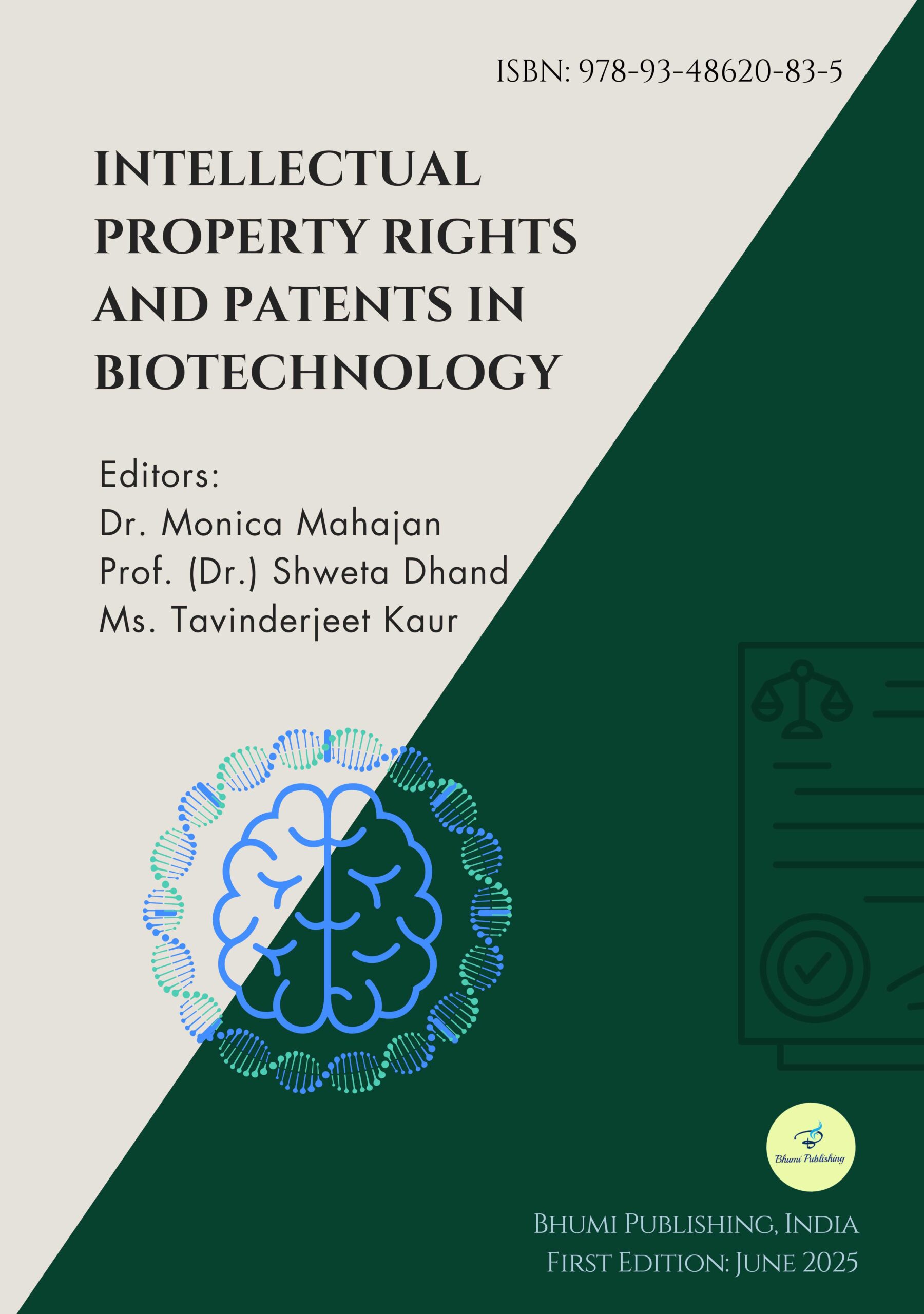 Intellectual Property Rights and Patents in Biotechnology