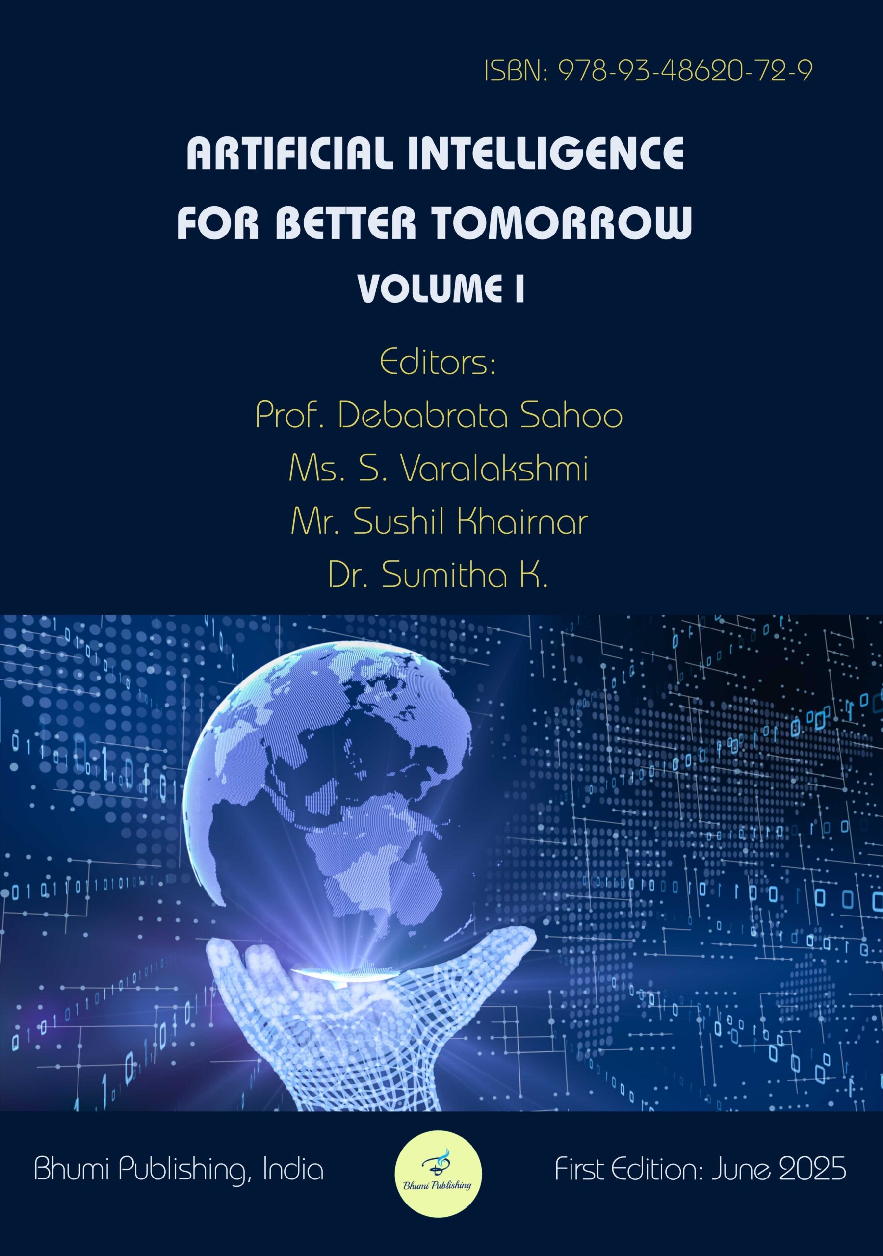 Artificial Intelligence for Better Tomorrow Volume I