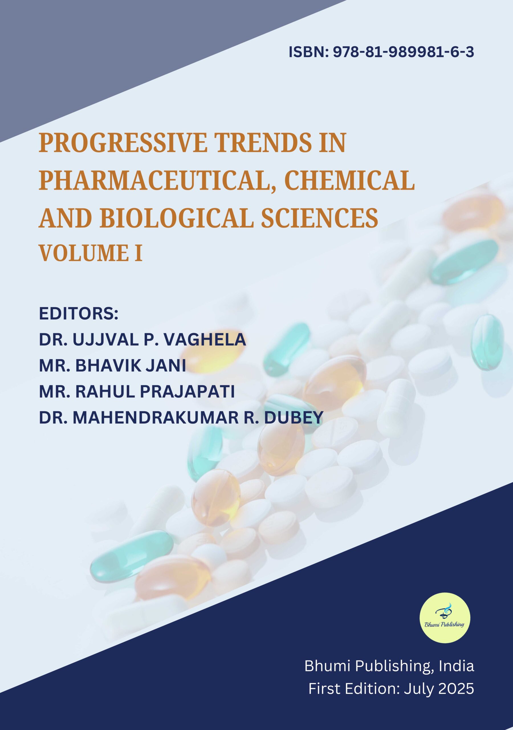 Progressive Trends in Pharmaceutical, Chemical and Biological Sciences Volume I