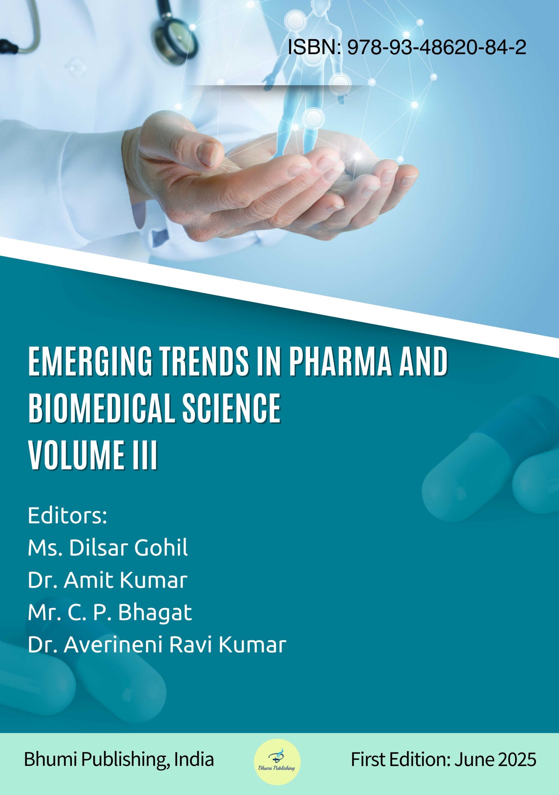 Emerging Trends in Pharma and Biomedical Science Volume III