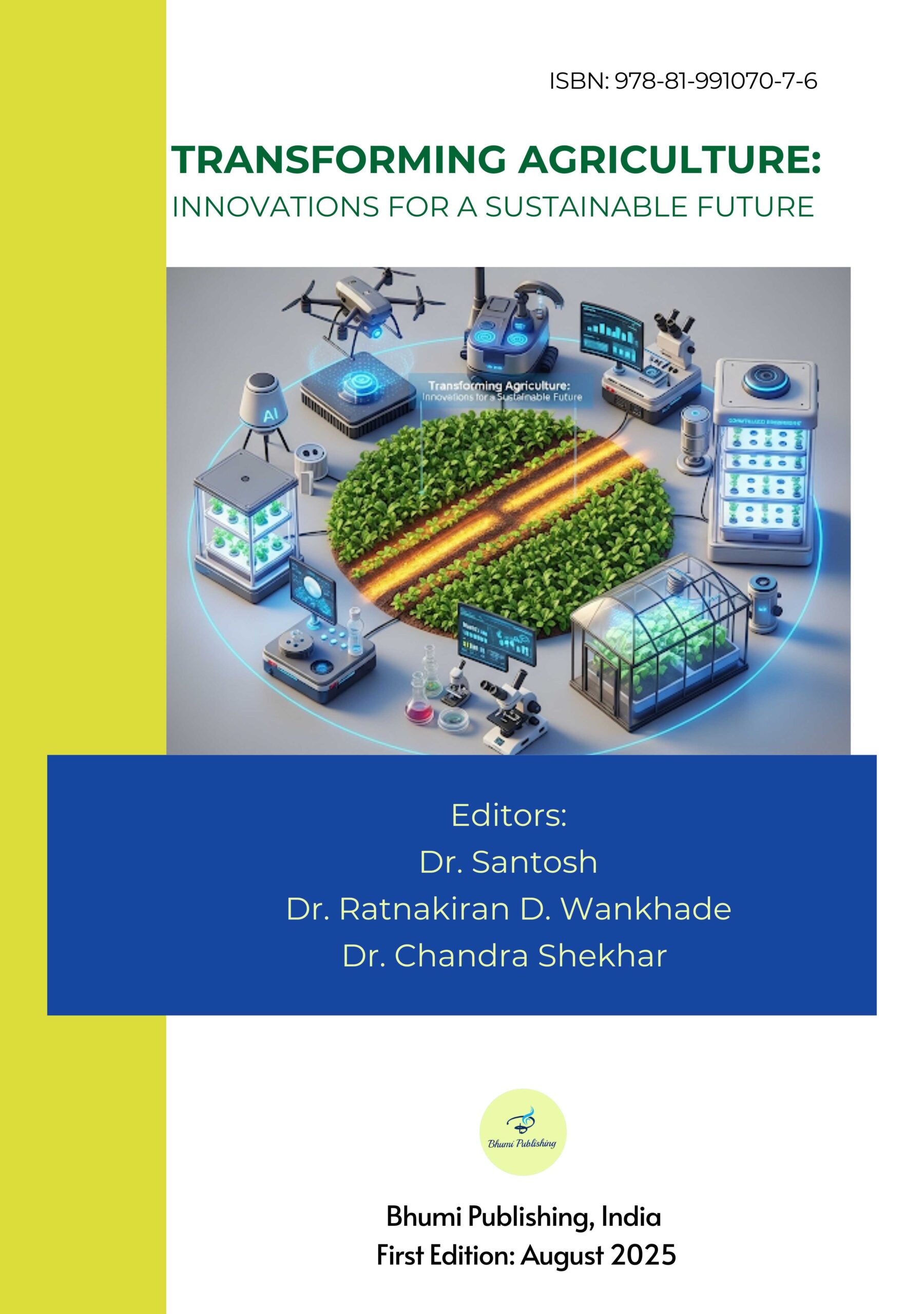 Transforming Agriculture: Innovations for a Sustainable Future