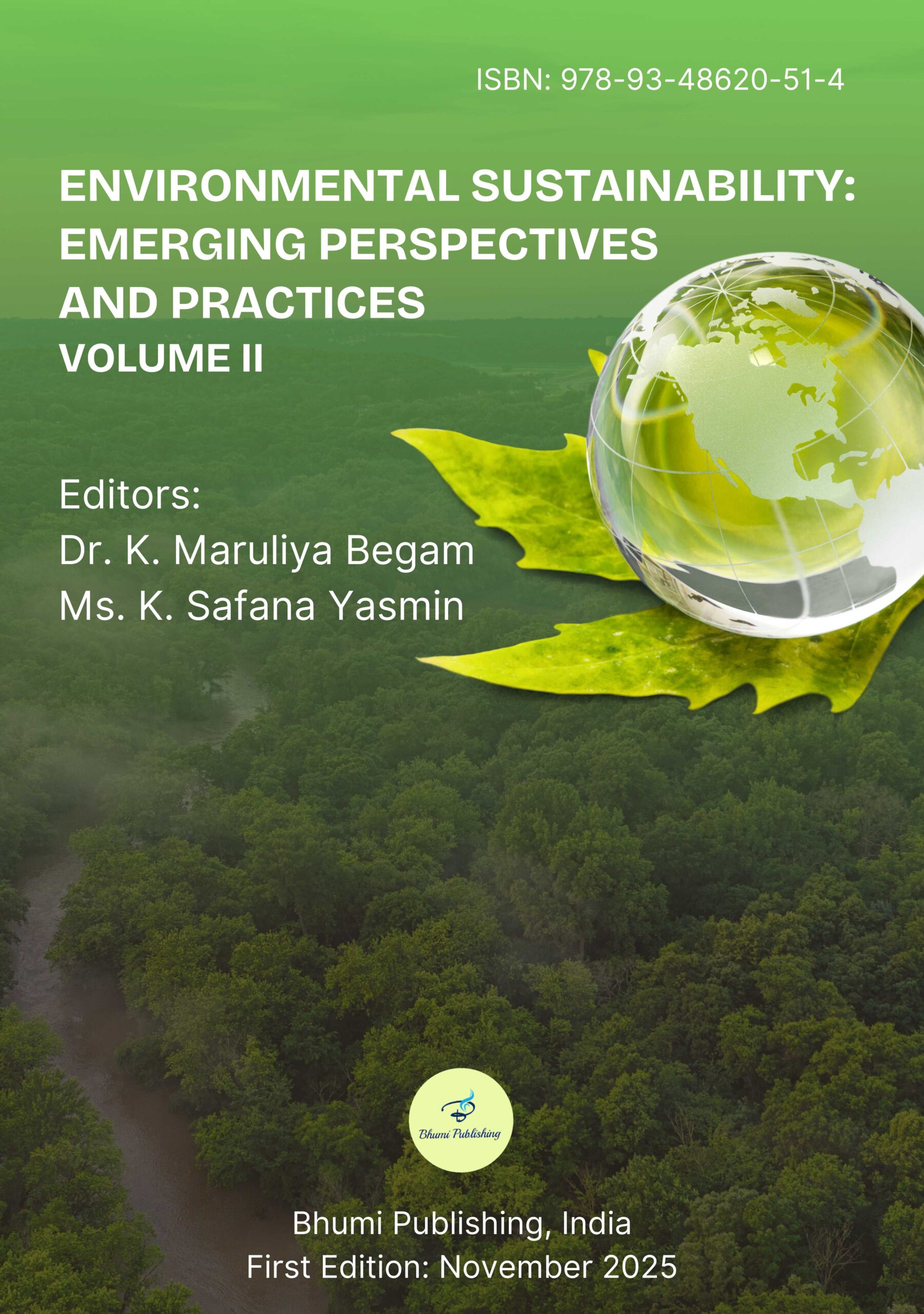 Environmental Sustainability: Emerging Perspectives and Practices Volume II